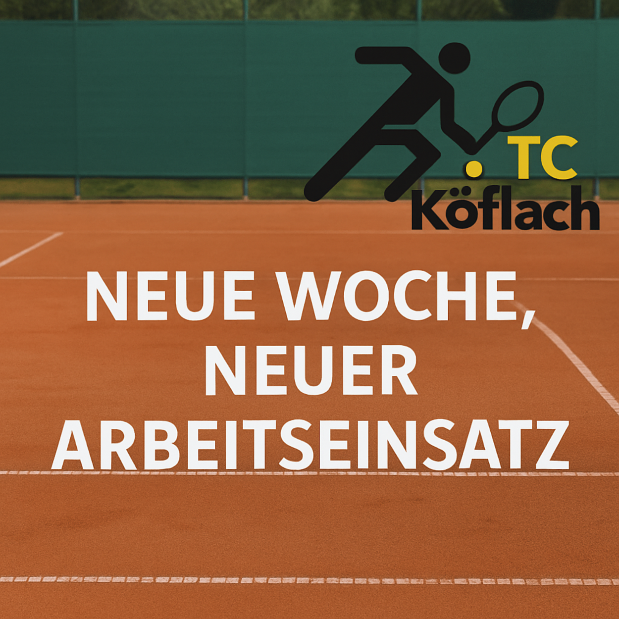 Neue Woche, Neuer Arbeitseinsatz